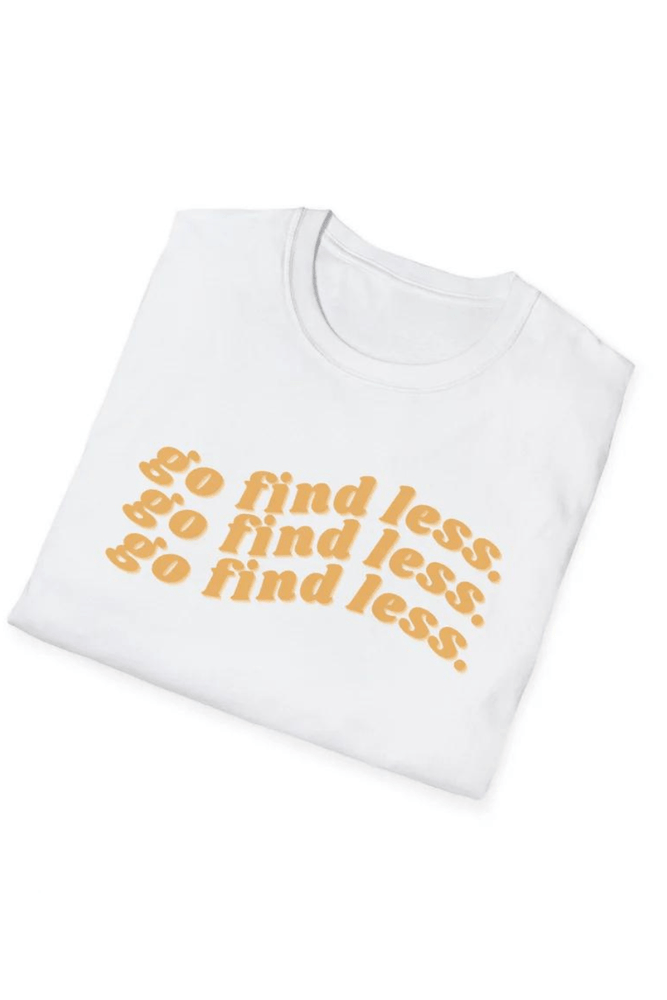 Elyse Myers: Go Find Less Unisex Softstyle White Shirt