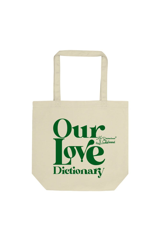 Calle Y Poche: Our Love Green Label Tote Bag