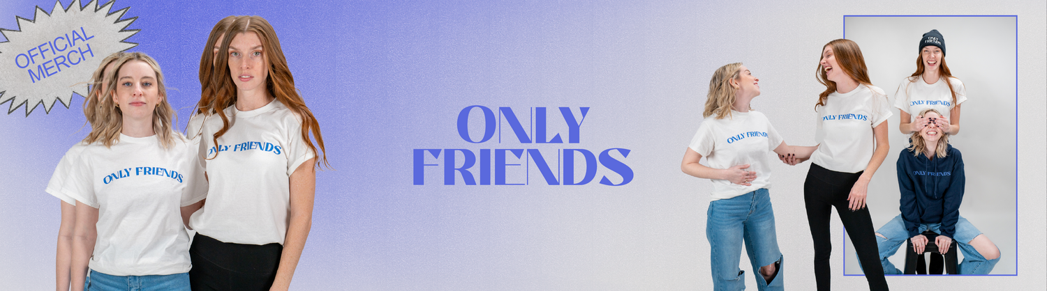 Only Friends