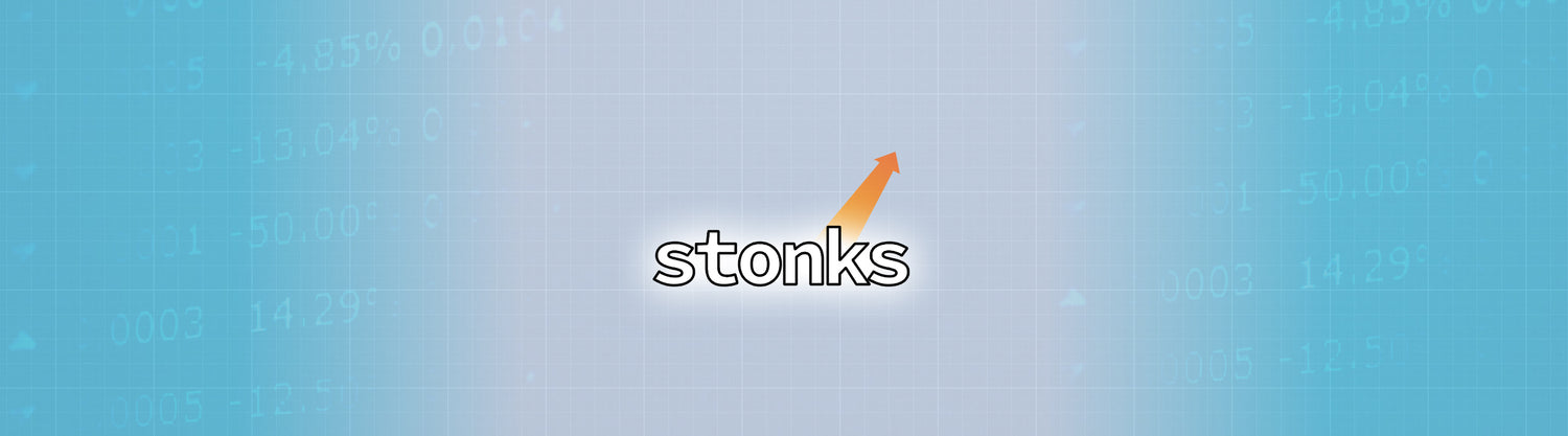 Stonks