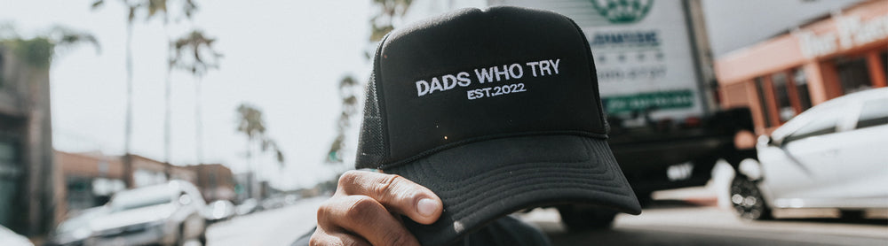 Dads Who Try
