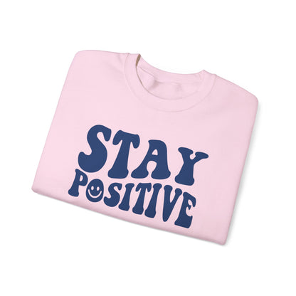 Stay Positive Crewneck Sweater