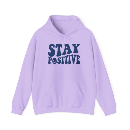 Stay Positive Premium Hoodie