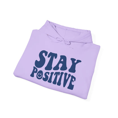 Stay Positive Premium Hoodie