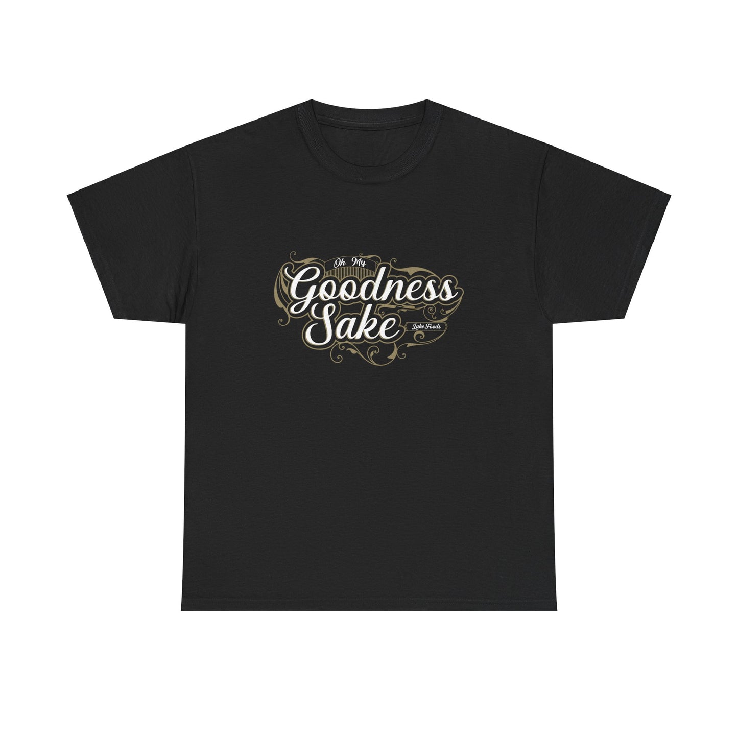 LukeFoods: Oh My Goodness Sake Shirt