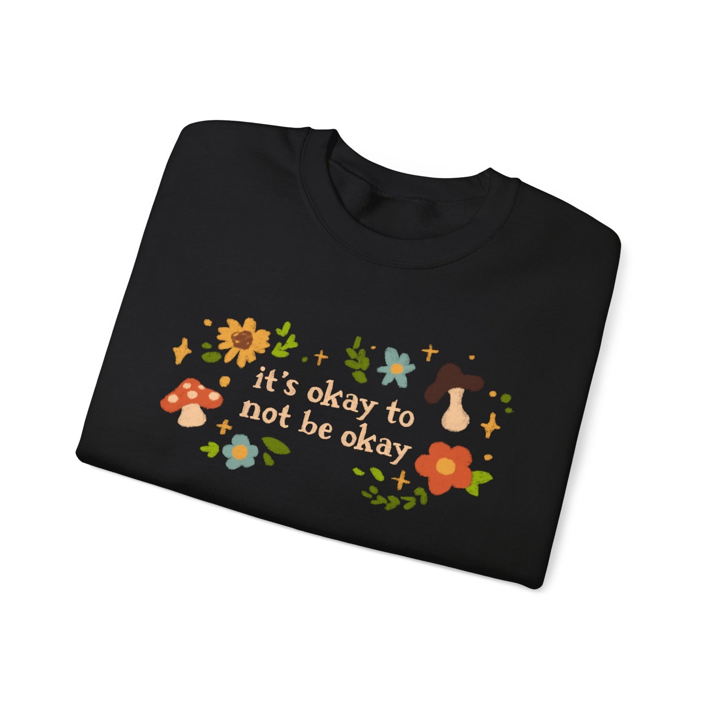 It's Okay Crewneck Sweater