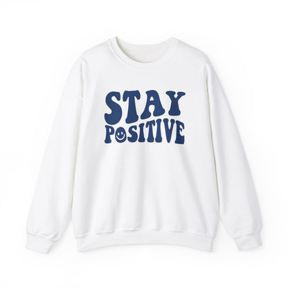 Stay Positive Crewneck Sweater