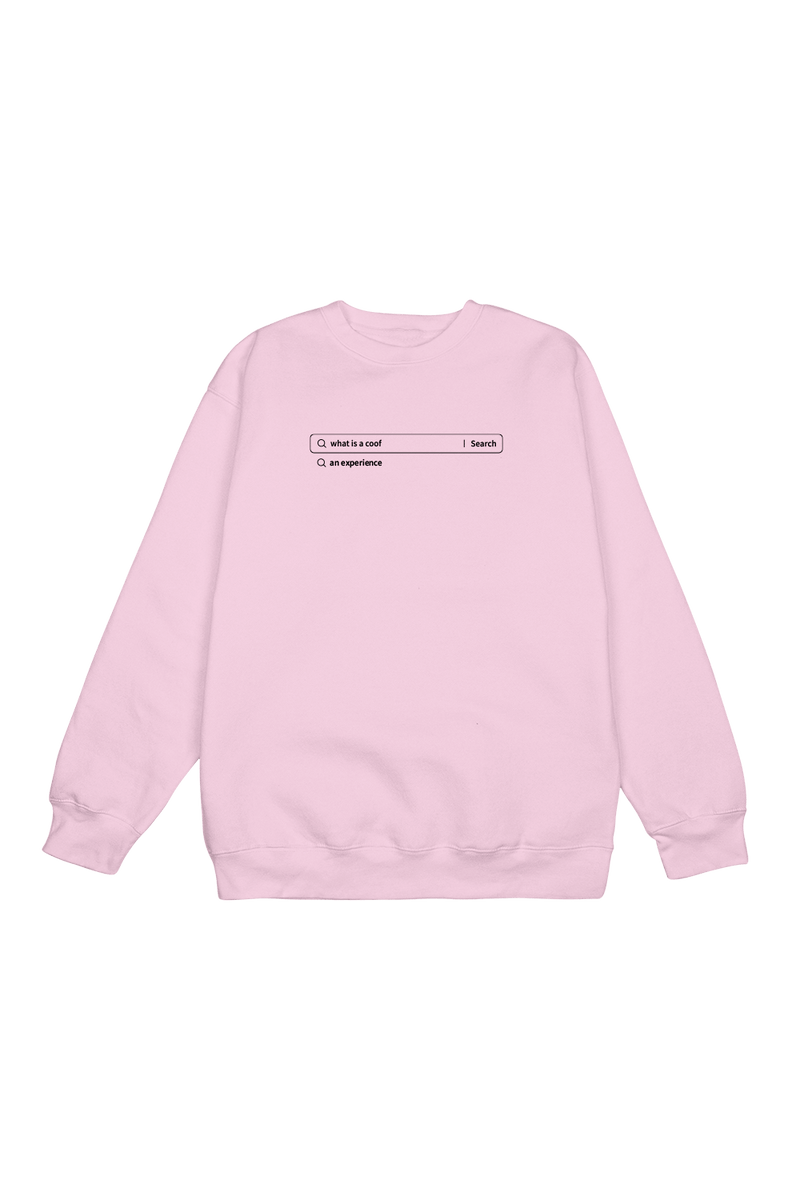 Beth Anne & Kaylee Brice: What Is Coof Light Pink Crewneck – Fanjoy