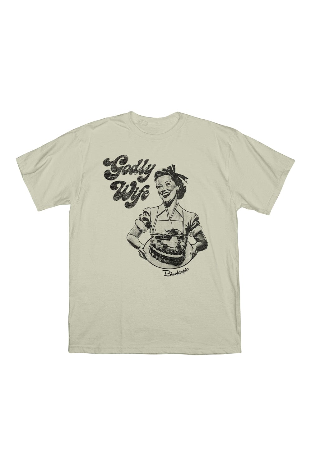 Binchtopia: Godly Wife Tee