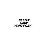 Dads Who Try: Better Than Yesterday Black Sticker