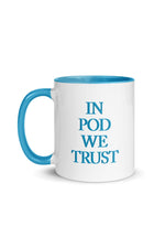 Ned's Declassified Podcast: In Pod We Trust Blue Mug