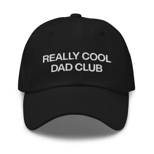 Really Cool Dad Club - Dad hat