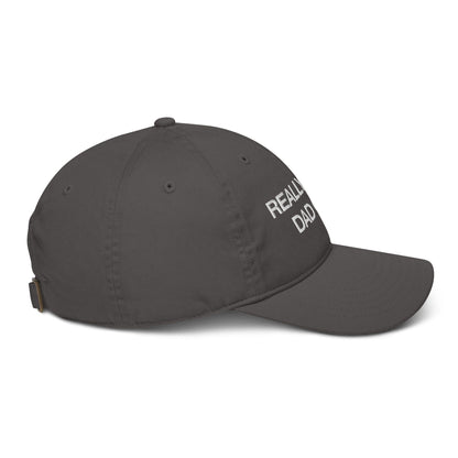 Really Cool Dad Hat - Organic Hat