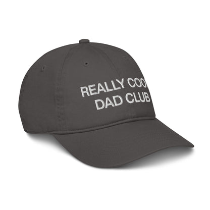 Really Cool Dad Hat - Organic Hat