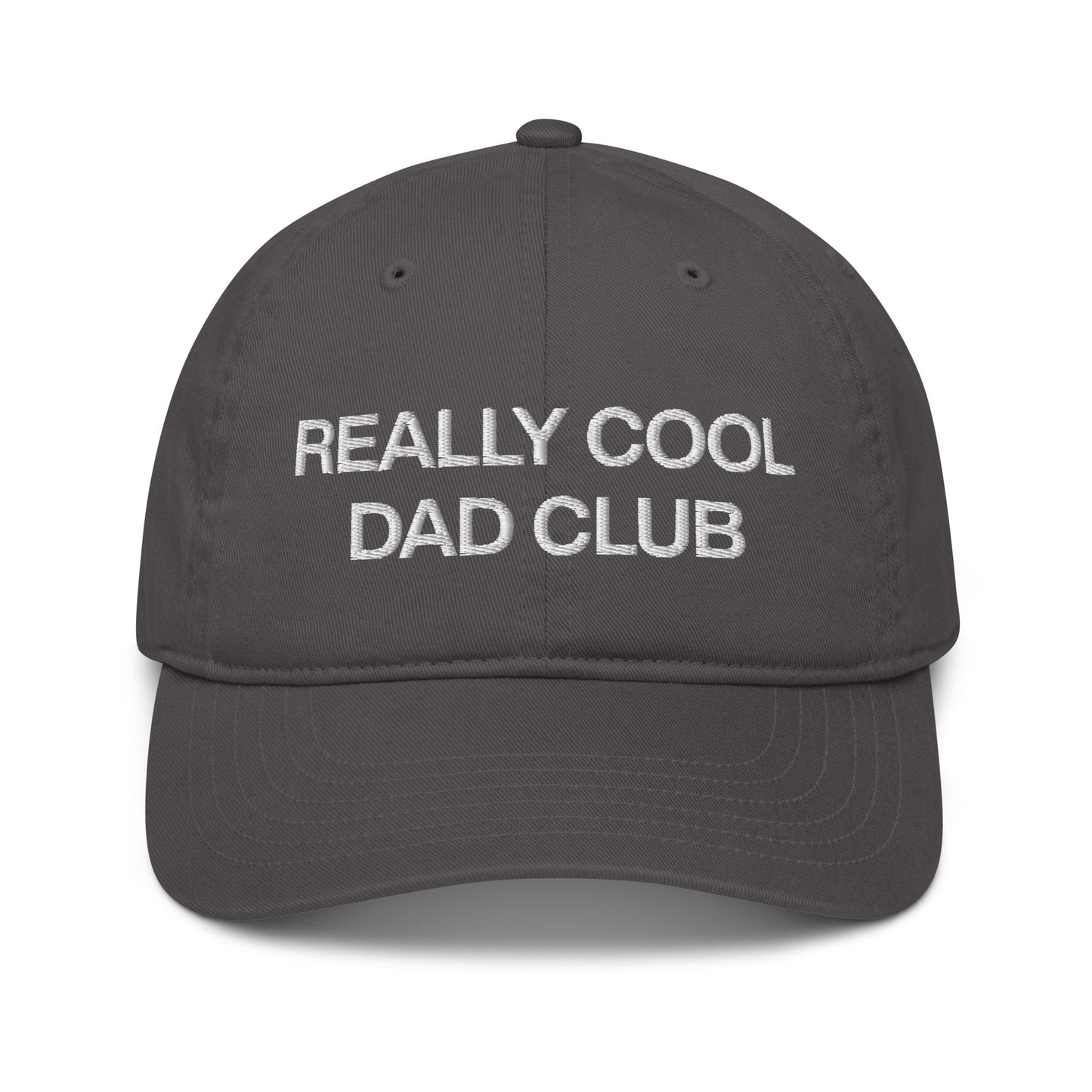 Really Cool Dad Hat - Organic Hat