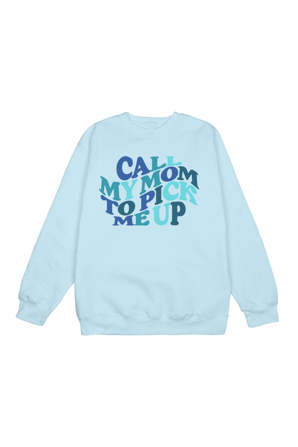 Kaci & Casey: Call Mom Crewneck