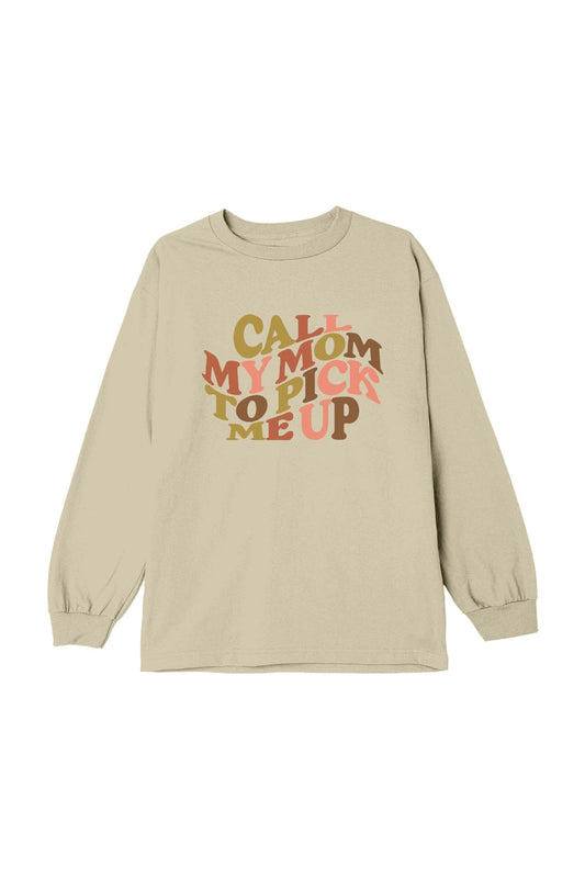 Kaci & Casey: Call Mom Tan Long Sleeve Shirt