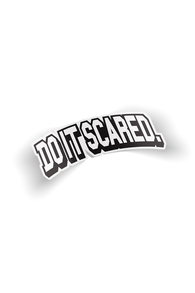 Mean Girl Pod: Do it Scared Sticker