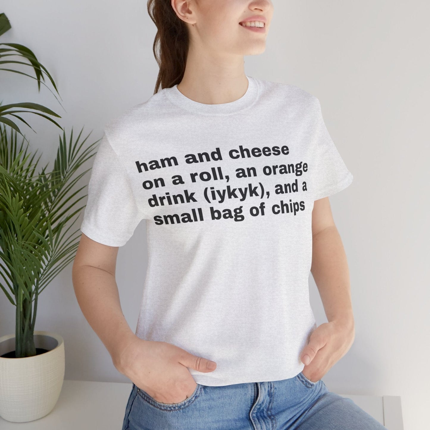 Ham and cheese on a roll shirt