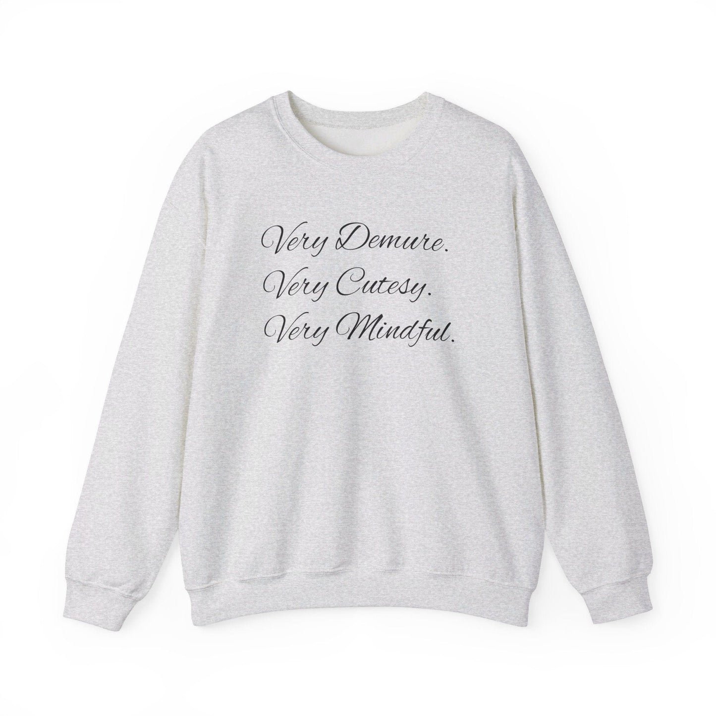 Very Demure Crewneck Sweater