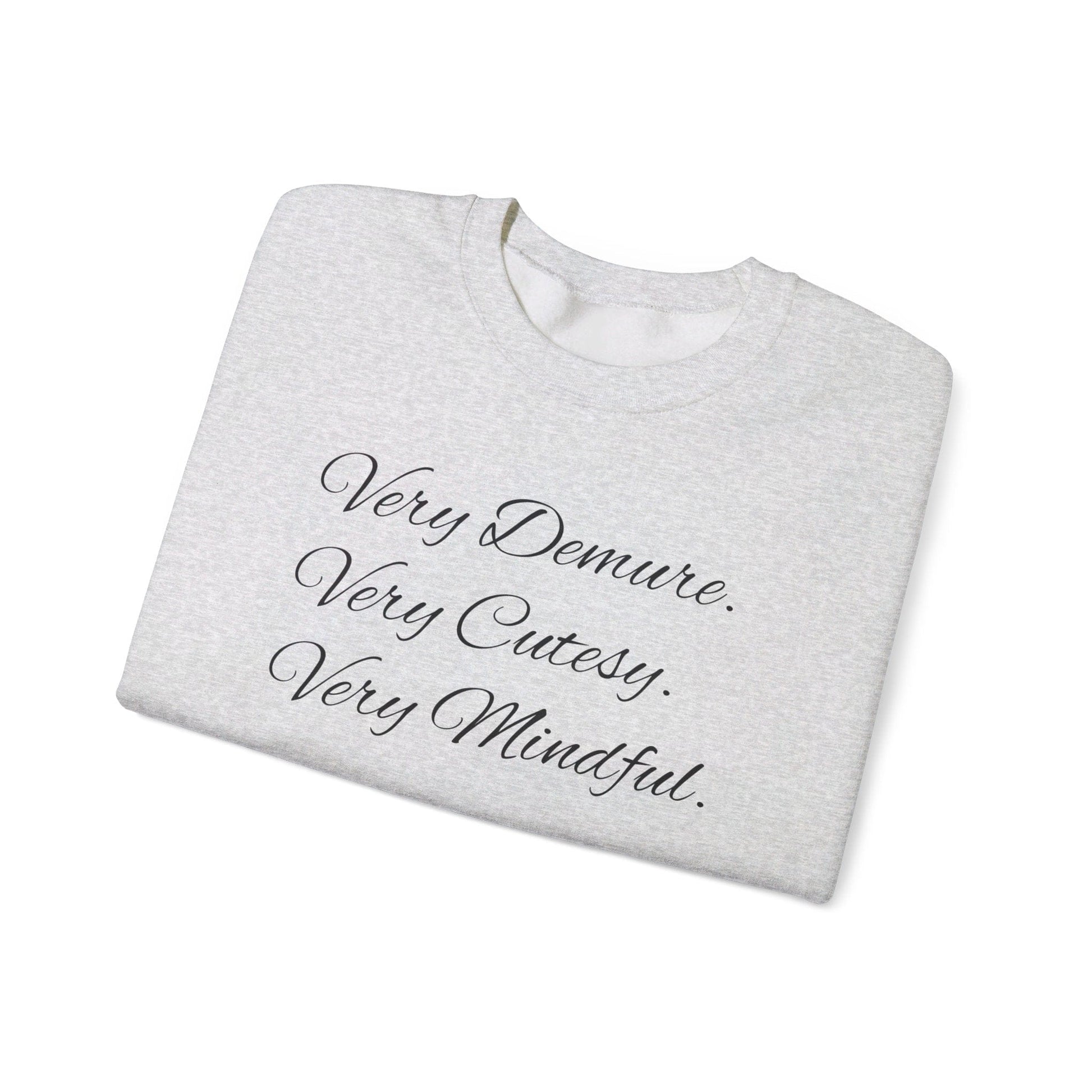 Very Demure Crewneck Sweater