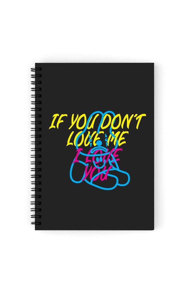 Avani: If You Dont Love Me Black Notebook