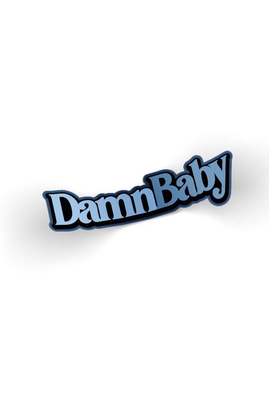 Cale Saurage: Damn Baby V2 Blue Sticker