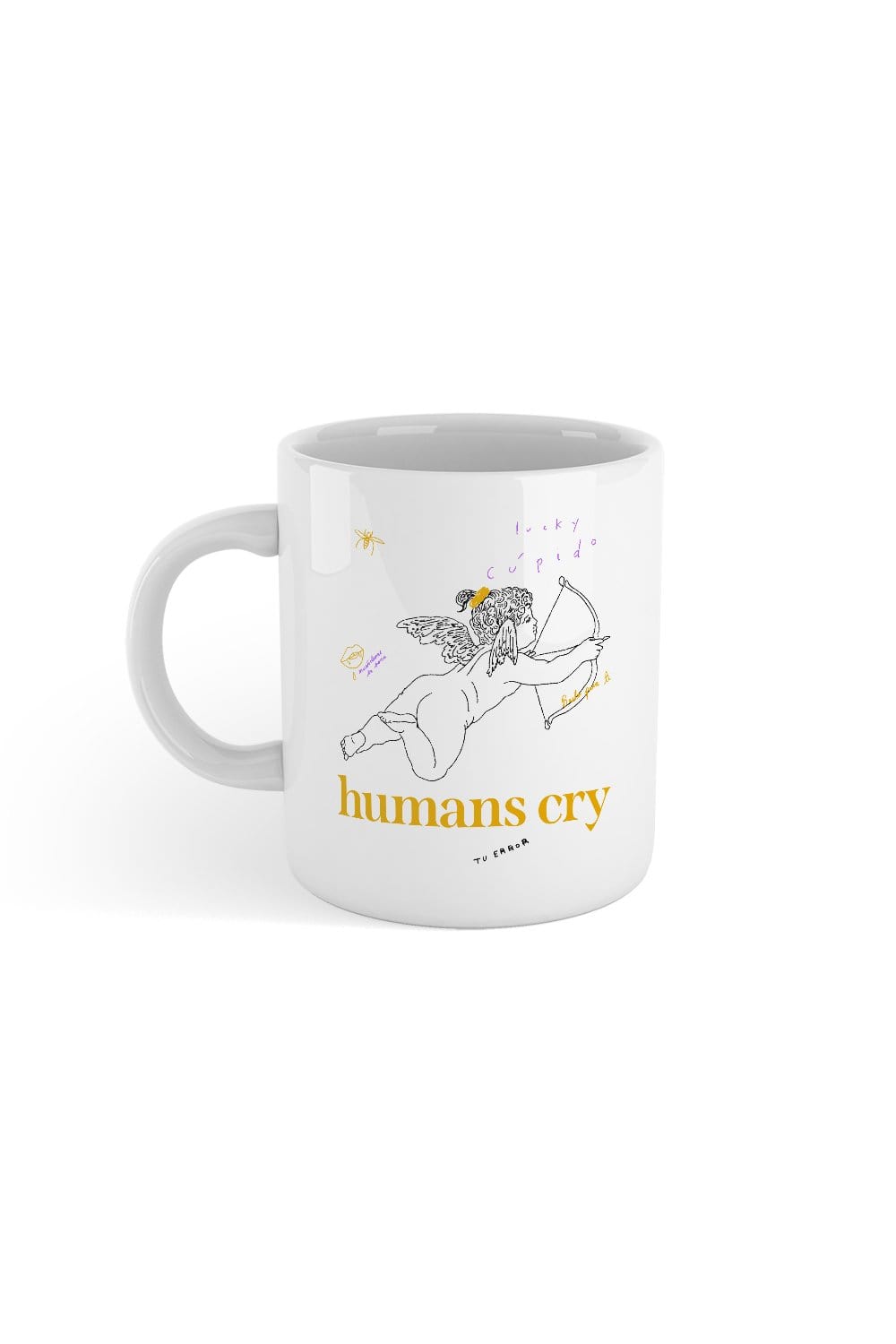 Calle y Poche: Humans Cry White Mug