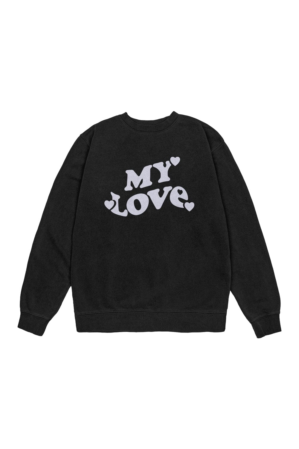 My Love Black Crewneck