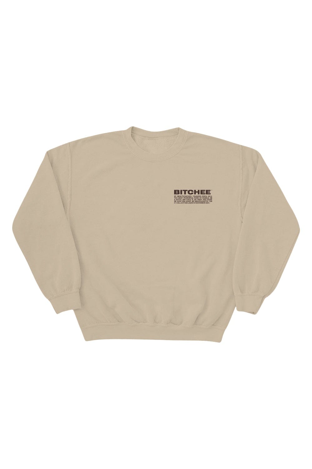 Bitchee Winter Sand Crewneck