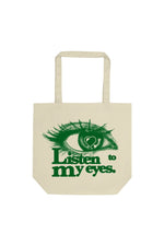 Calle Y Poche: Listen To My Eyes Green Label Tote Bag