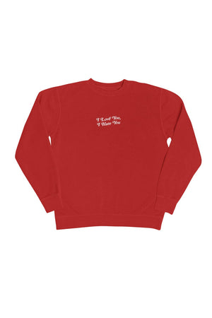 
                  
                    Fanjoy: Love You Hate You Red Crewneck
                  
                