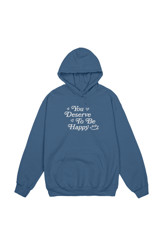 Fanjoy: You Deserve To Be Happy Indigo Hoodie