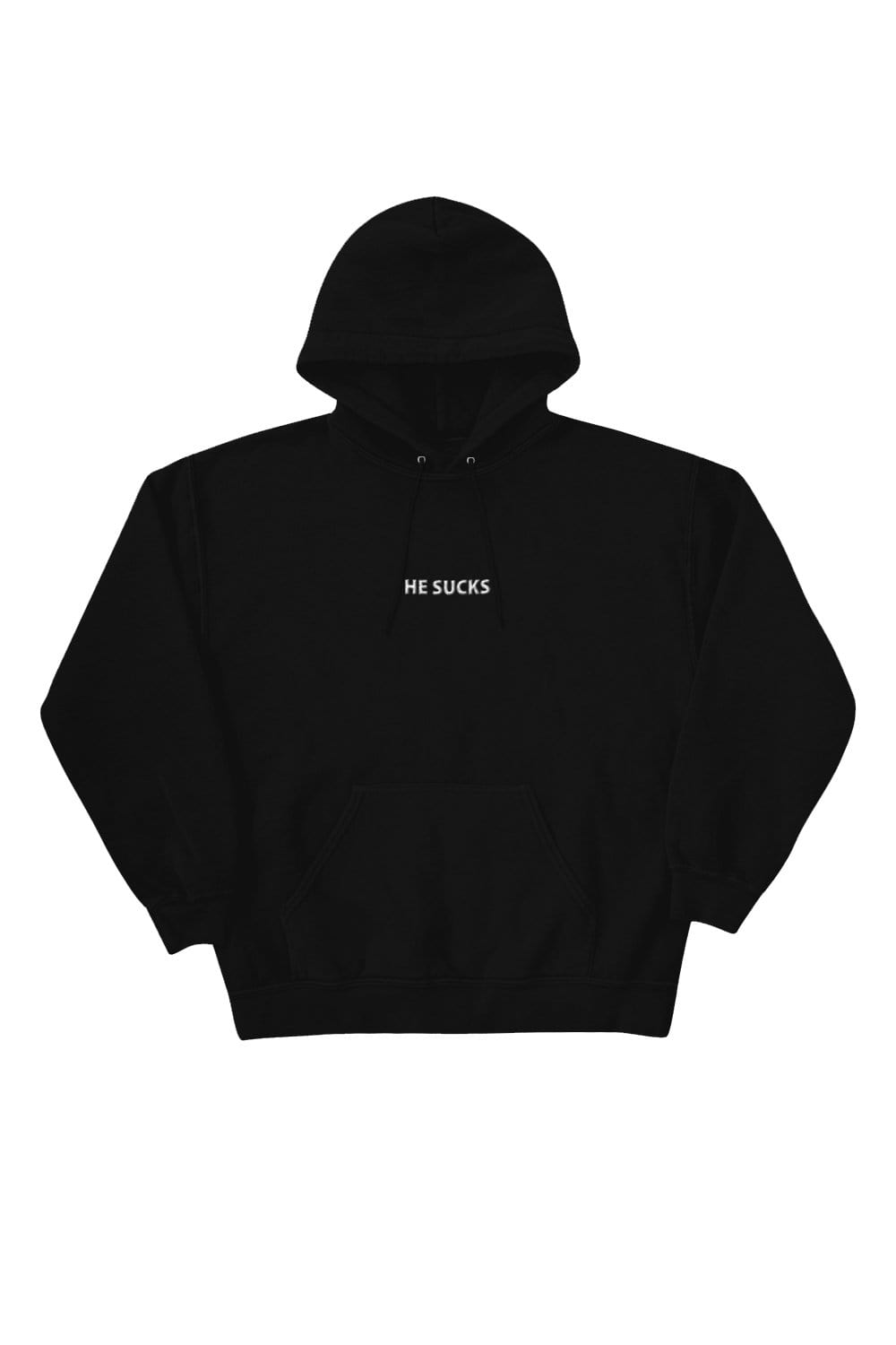 He Sucks Hoodie