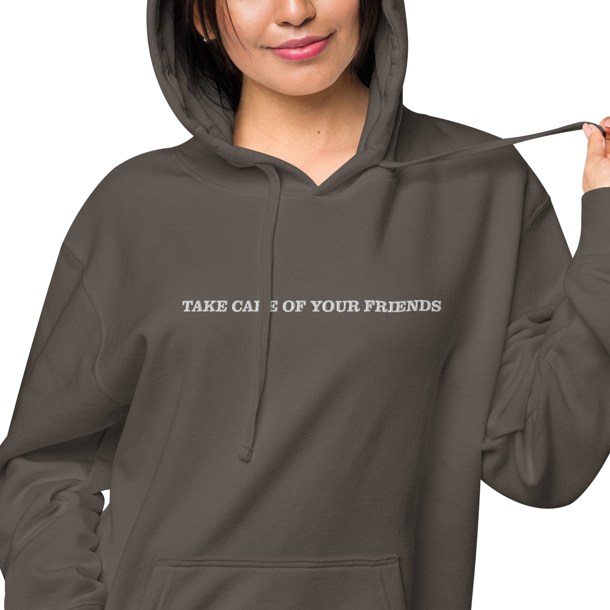 Take Care of Your Friends pigment-dyed hoodie