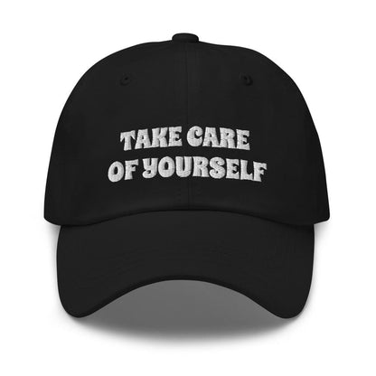 Take Care of Yourself Dad hat