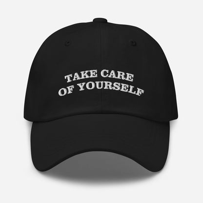 Take Care of Yourself Dad Hat