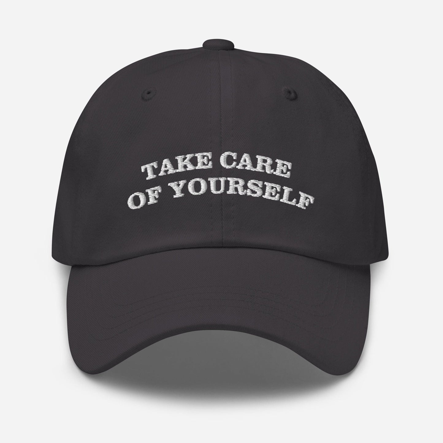 Take Care of Yourself Dad Hat