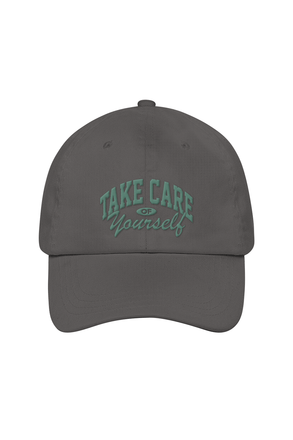 Take Care of Yourself Embroidered Gray Dad Hat