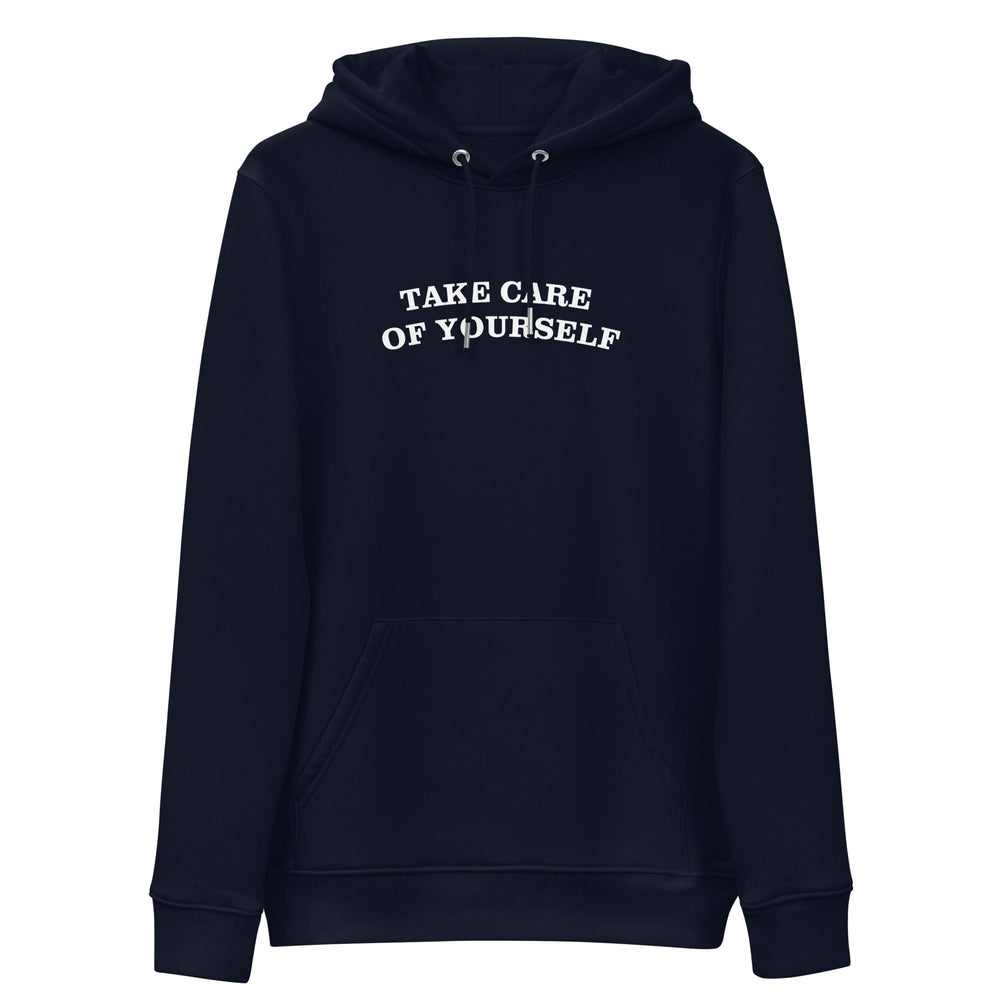 Take Care of Yourself Essential Eco Hoodie