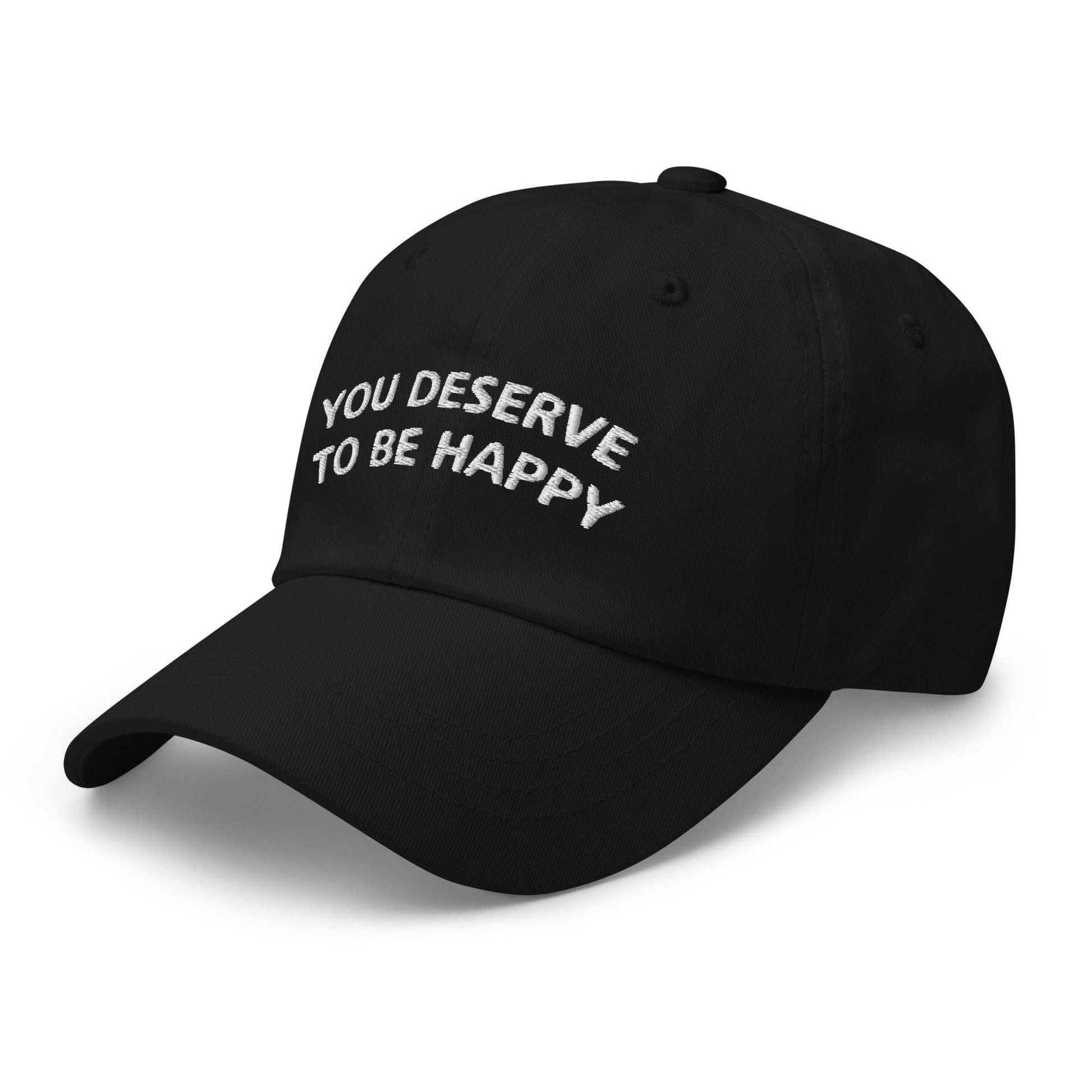 You Deserve to be Happy Dad hat