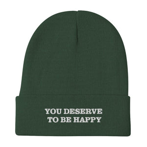 
                  
                    You Deserve to be Happy Embroidered Beanie
                  
                