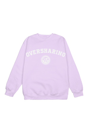 
                  
                    Gals on the Go: Orchid 'Oversharing' Crewneck
                  
                