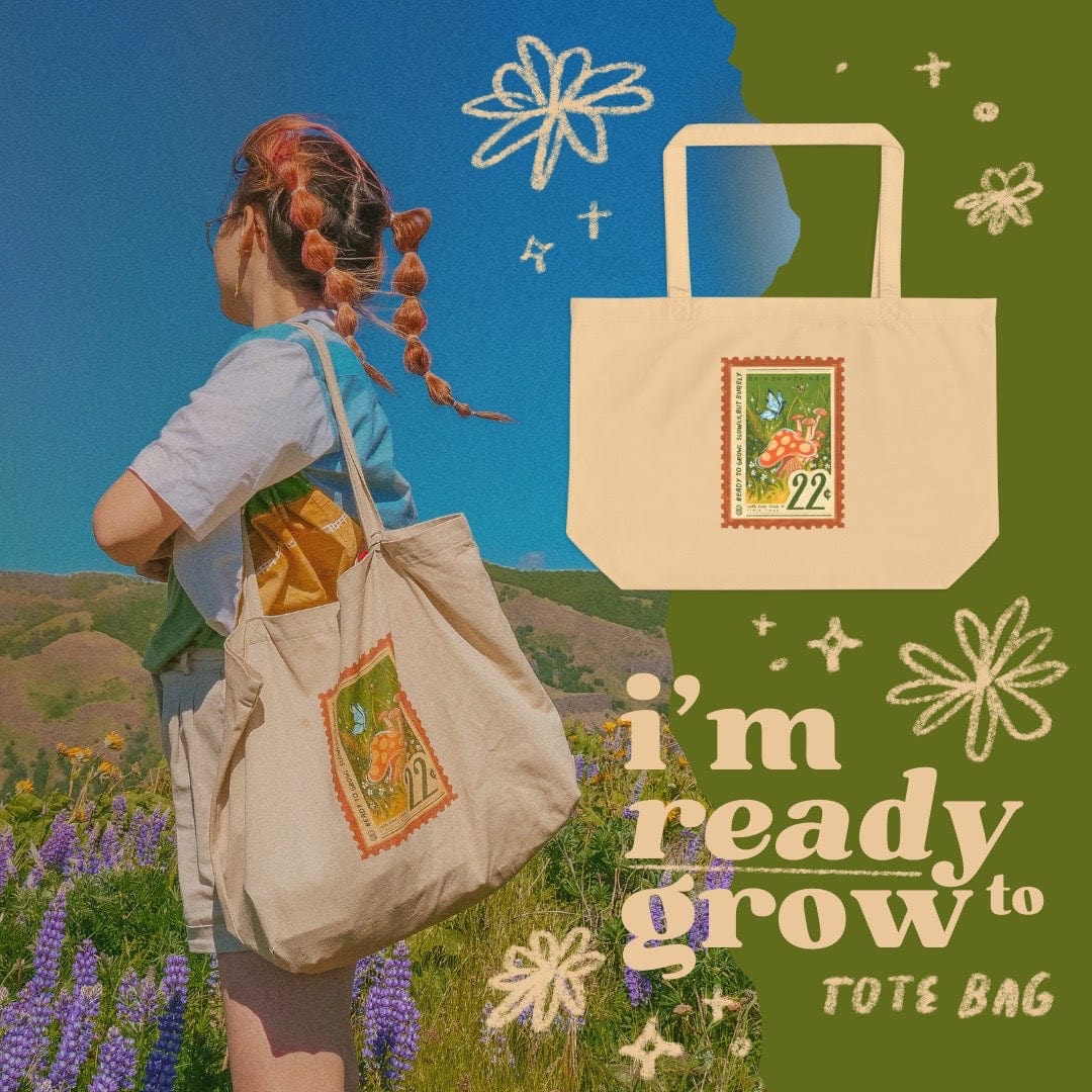 “i’m ready to grow” tote bag