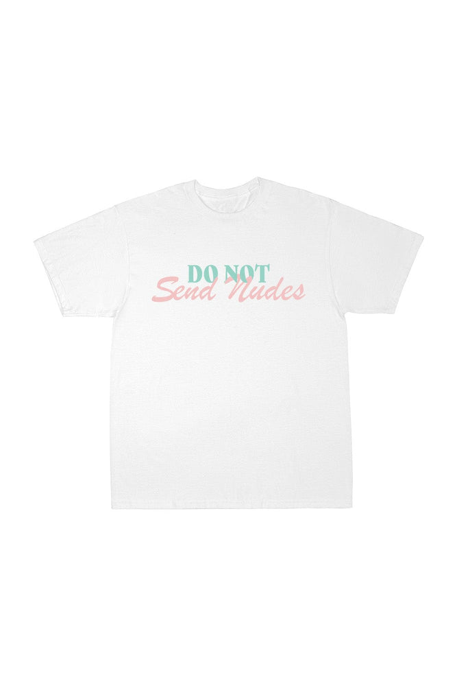 
                  
                    SheRatesDogs: Don't Send Nudes White Shirt
                  
                