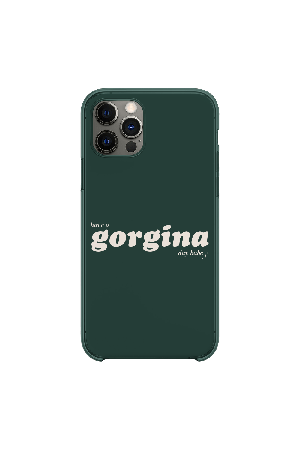 Zachariah: Have a Gorgina Day Babe Green Phone Case